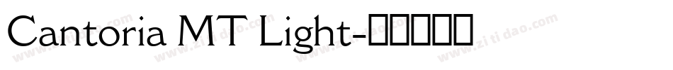 Cantoria MT Light字体转换